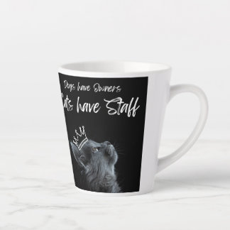 Honden hebben eigenaren, katten hebben personeel latte mok