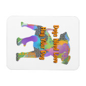 Honden hebben liefde nodig om je hond te knuffelen magneet (Horizontaal)