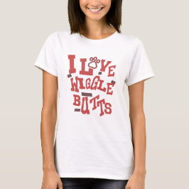 Honden - Ik hou van Wiggle Butts T-shirt