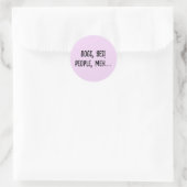 Honden, Ja! Mensen, Mwah.... Ronde Sticker (Tas)