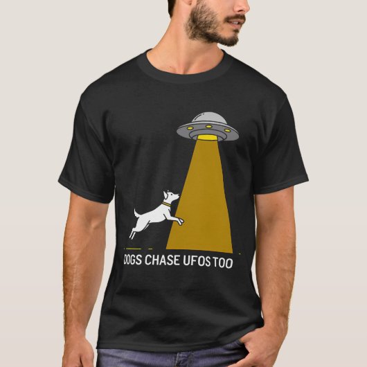 Honden jagen ook op UFO's - Funny Alien & Hondenli T-shirt (Voorkant)