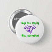 Honden kennen alles ronde button 5,7 cm (Voorkant /achterkant)