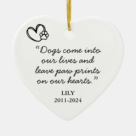 Honden komen in ons leven Quote Memorial Keramisch Ornament (Voorkant)