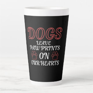 HONDEN LATEN HUN POOTAFDRUK OP ONZE HARTEN ACHTER  LATTE MOK