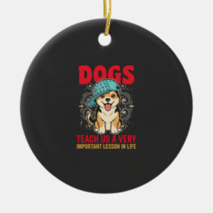 Honden leren ons een zeer belangrijke les Vintage Keramisch Ornament