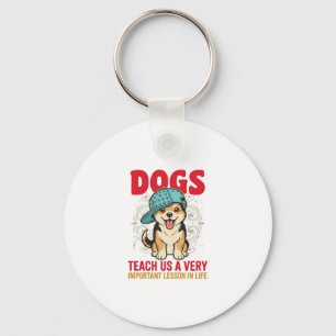 Honden leren ons een zeer belangrijke les Vintage Sleutelhanger
