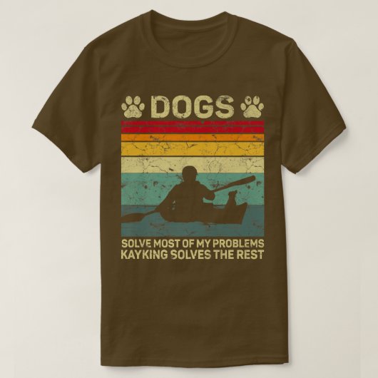 Honden lossen de meeste problemen op die Kayaking T-shirt (Design voorkant)