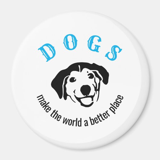 honden maken de wereld beter magneet (Voorkant)