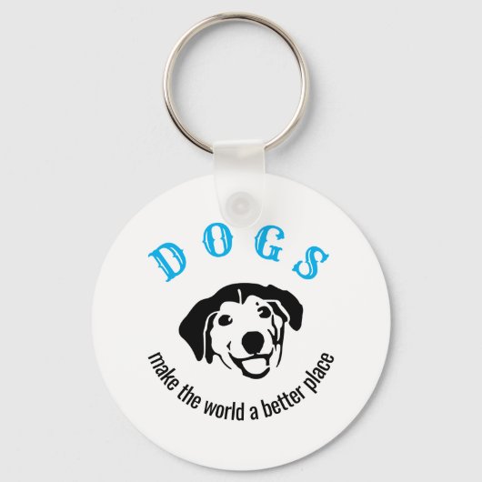  honden maken de wereld beter sleutelhanger (Voorkant)