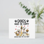 Honden maken me blij dat ik blij ben met de mens briefkaart (Staand voorkant)