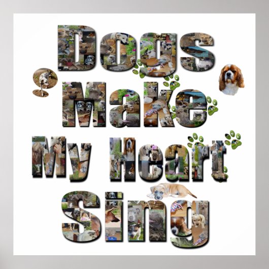 Honden maken mijn hart zingen Afbeelding Logo, Poster (Voorkant)