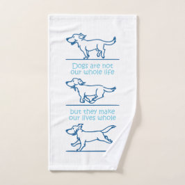 Honden maken ons leven compleet bad handdoek