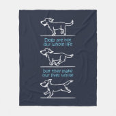 Honden maken ons leven compleet fleece deken (Voorkant)