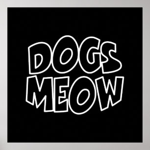 Honden miauwen poster