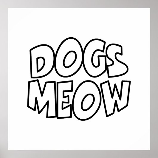 Honden miauwen poster (Voorkant)