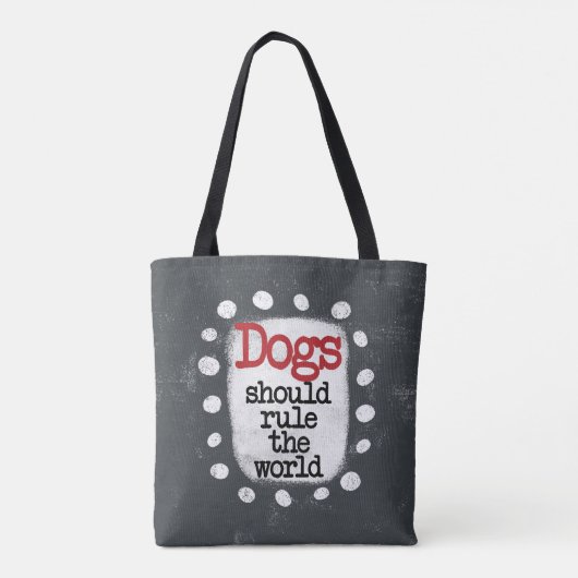 Honden moeten de wereld Canvas tas regeren (Achterkant)