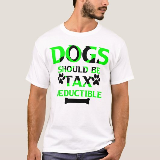 honden moeten fiscaal aftrekbaar zijn t-shirt (Voorkant)