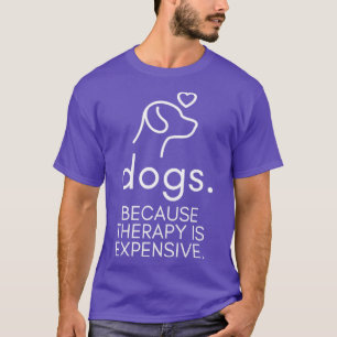 Honden omdat de behandeling duur is, grappig 5 t-shirt