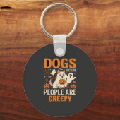 Honden Omdat Mensen Enge Halloween Geest Sleutelhanger (Voorkant)