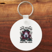 Honden Omdat Mensen Enge Haloween Geest Goth Sleutelhanger (Voorkant)