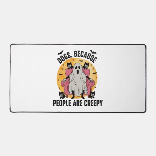 Honden omdat mensen griezelig zijn bureaumat (Voorkant)