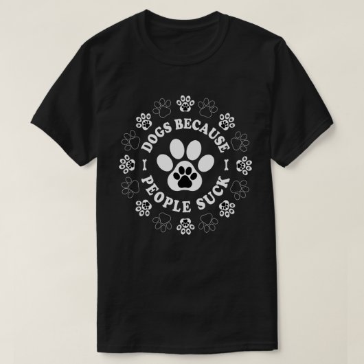 Honden omdat mensen oplikken t-shirt (Design voorkant)