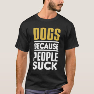 Honden omdat mensen oplikken t-shirt