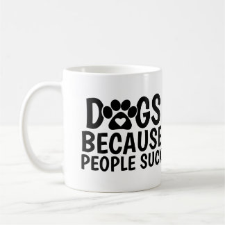 Honden Omdat Mensen Sucken Koffiemok