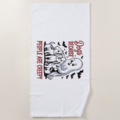 Honden omdat mensen zijn griezelig Halloween Strandlaken (Voorkant)