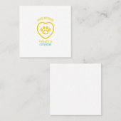 Honden omdat therapie duur huisdier is. vierkante visitekaartje (Voorkant / Achterkant)