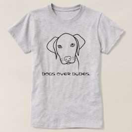 Honden over dudes Weimaraner T-shirt