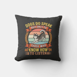 Honden Spreken Echt Vintage Hond Liefhebber Citaat Kussen
