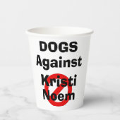 Honden Tegen Kristi Noem Papieren Beker (Voorkant)