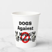 Honden Tegen Kristi Noem Papieren Beker (Voorkant)