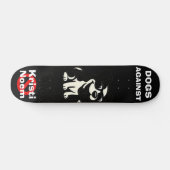 Honden Tegen Kristi Noem Skateboard (Horizontaal)