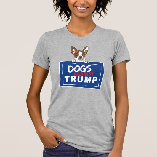 HONDEN TEGEN TRUMP T-SHIRT (Voorkant)