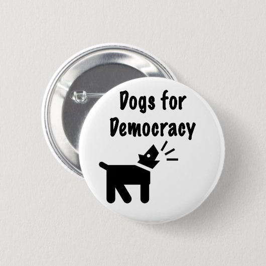 Honden voor Democratie Ronde Button 5,7 Cm (Voorkant /achterkant)