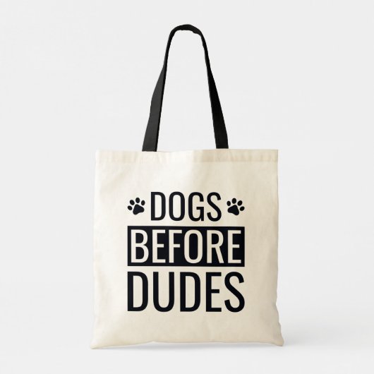 Honden vóór Dudes Quote Tote Bag (Achterkant)