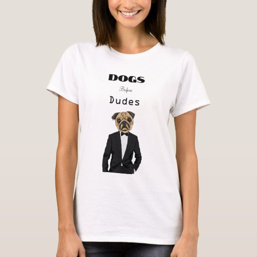 Honden voor Dudes T-shirt (Voorkant)