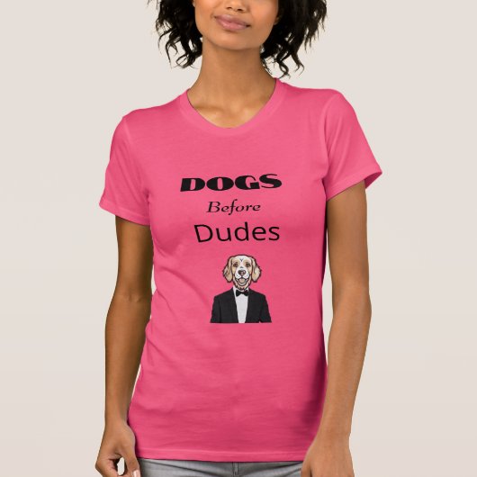 Honden voor Dudes T-shirt (Voorkant)