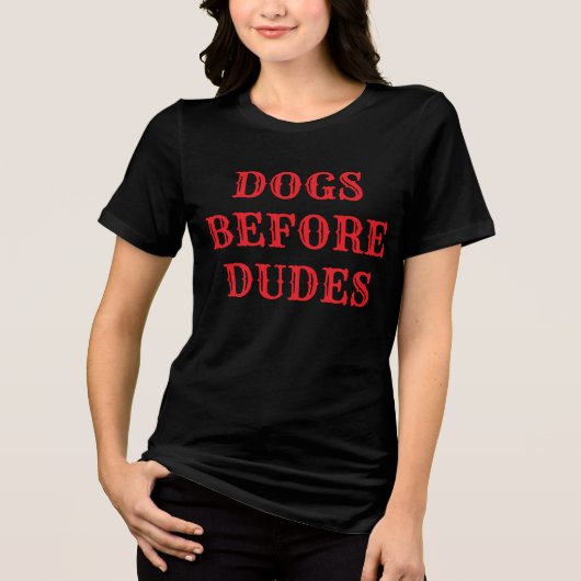 Honden voor Dudes Tri-Blend Shirt (Voorkant)