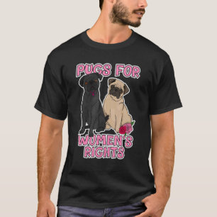 Honden Voor Reproductieve Rechten Van Vrouwen Pro T-shirt