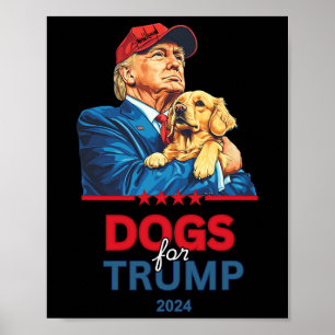 Honden voor Trump Poster