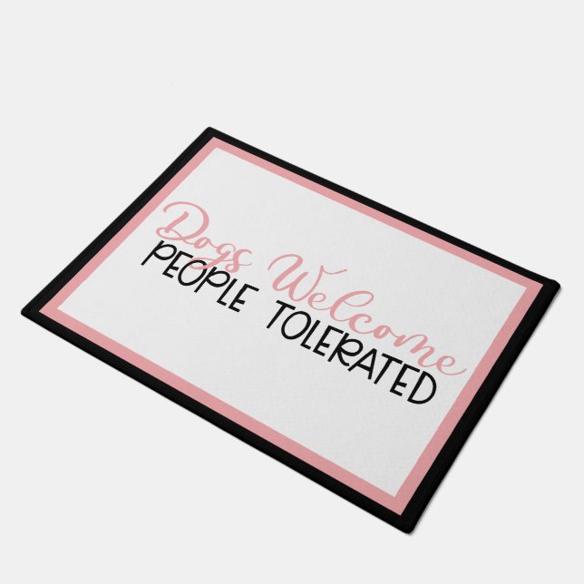 Honden Weclome, Mensen Tolerantie Deuren Mat (Schuin)