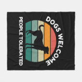 Honden Welkom, Mensen Getolereerd - Grappig Hond D Fleece Deken (Voorkant (Horizontaal))