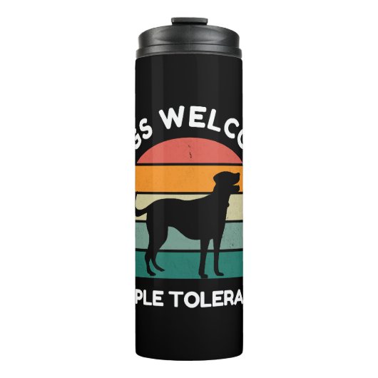 Honden Welkom, Mensen Getolereerd - Grappige Hond  Thermosbeker (Voorkant)
