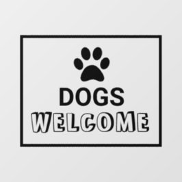 Honden Welkom Zakelijke Ruitstickers Raamsticker