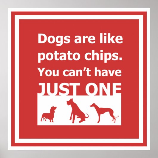 Honden zijn als chips poster (Voorkant)