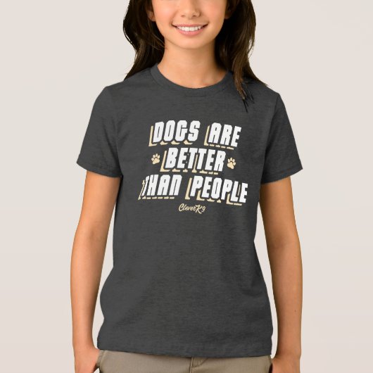 Honden zijn beter (WHT/CRM) Tri-Blend Shirt (Voorkant)