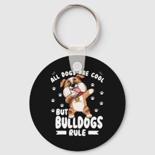 Honden zijn cool, maar bulldogs heersen over Schat Sleutelhanger